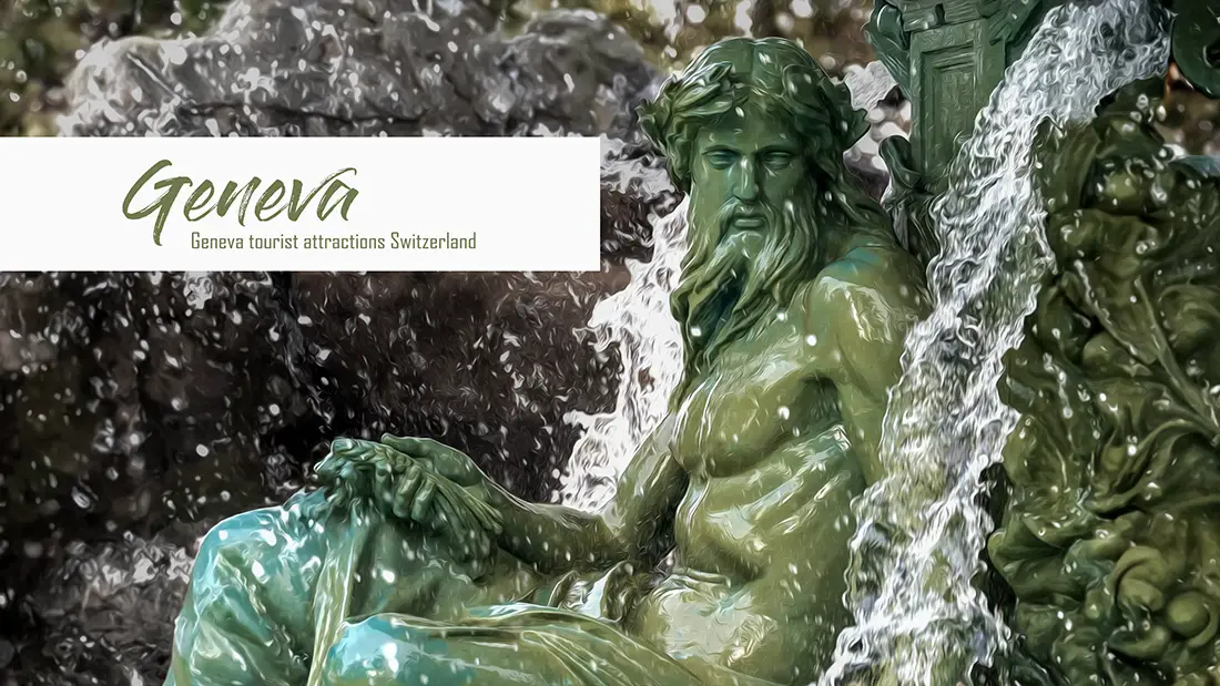 Geneva tourist attractions, what to do and what to see in two days