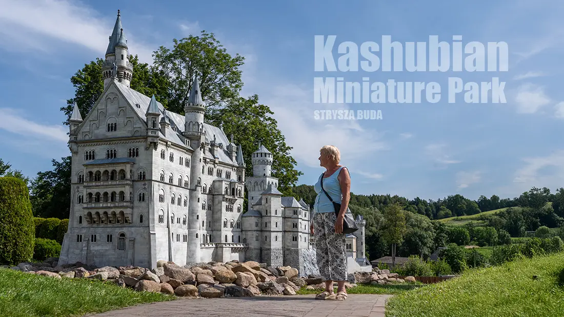 Kashubian Miniature Park in the village of Strysza Buda