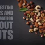 Interesting facts about nuts that you may not know