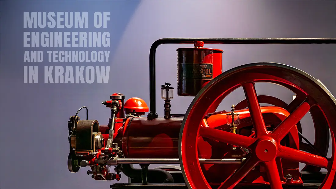 Museum of Engineering and Technology in Krakow