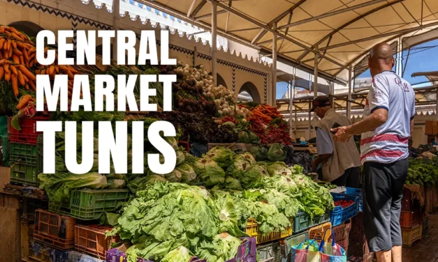 Central Market in Tunis a Guide to Tunisia’s Most Authentic Market
