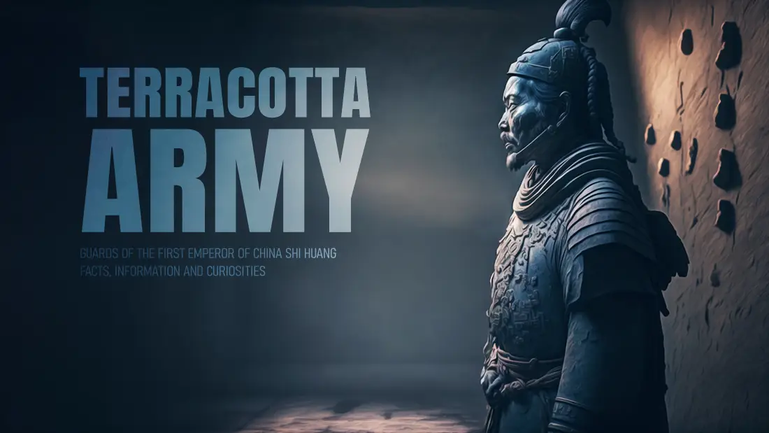 Interesting Facts About Terracotta Army of Emperor Qin Shi Huang
